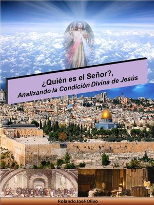 cover image of ¿Quién es el Señor?, Analizando la Condición Divina de Jesús
